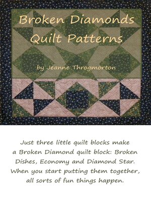 cover image of Broken Diamonds Quilt Pattern